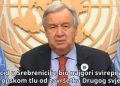 António Guterres odao je počast sjećanju na više od 8.000 bosanskih muslimana, muškaraca i dječaka, te poručio da sjećanje na Srebrenicu znači zaštitu istine od poricanja i revizionizma.